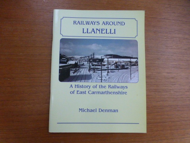 Railways around Llanelli
