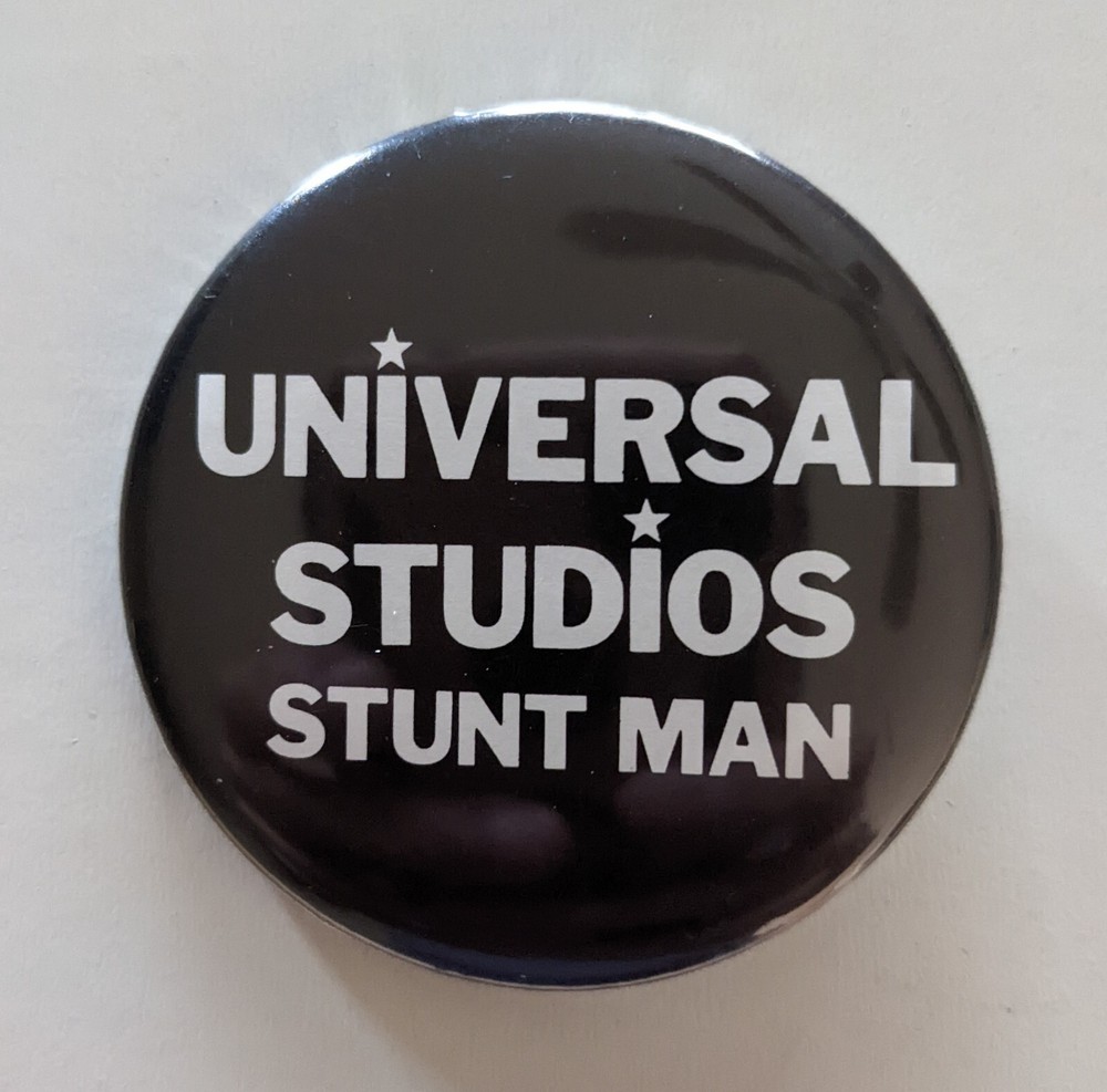 Vintage 1984 Universal Studios 'Stunt Man' Button Pin