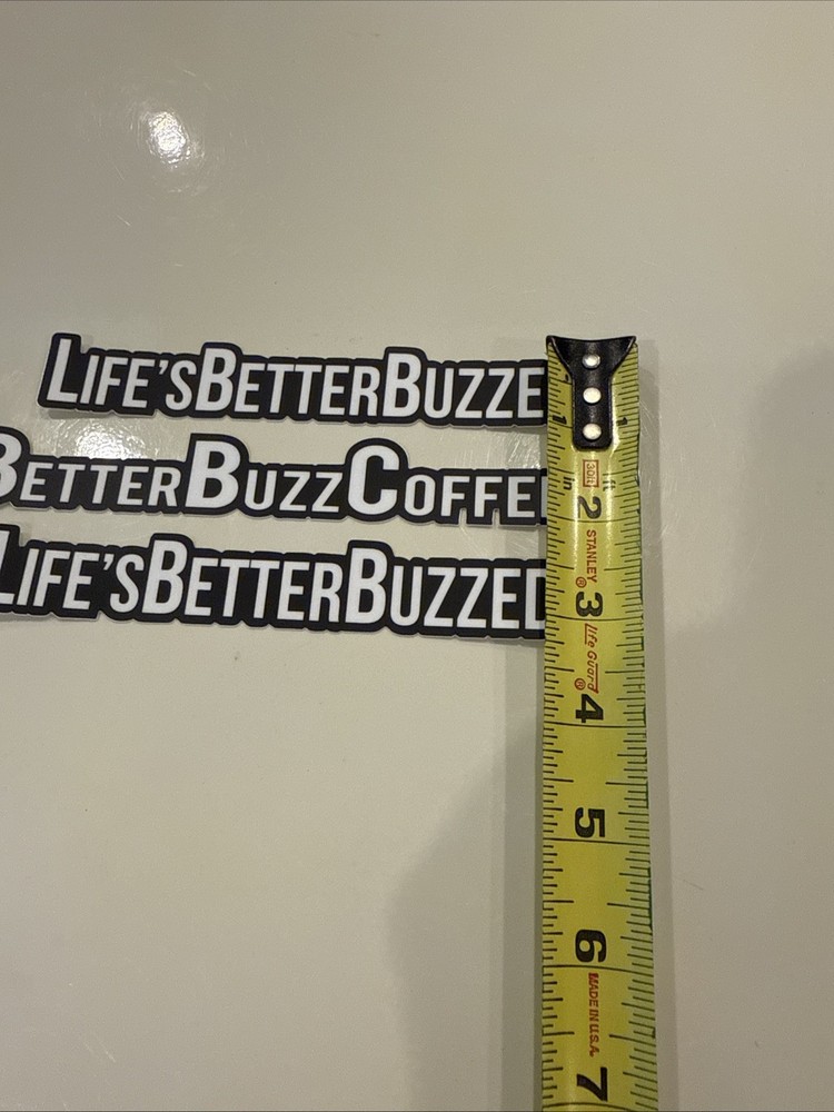 3 Stickers Life’s Better Buzzed Better Buzz Coffee
