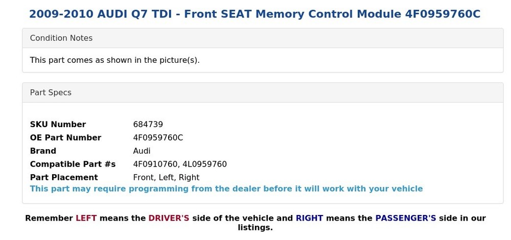 2009-2010 AUDI Q7 TDI - Front SEAT Memory Control Module 4F0959760C