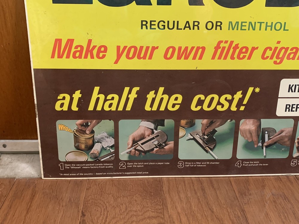 VINTAGE LAREDO MAKE YOUR OWN CIGARETTE MACHINE DOUBLE SIDED AD SIGN (13B)