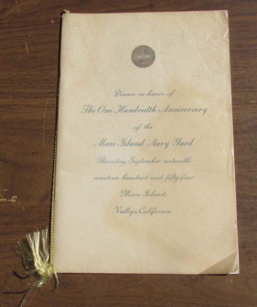 100th Anniversary Mare Island Navy Yard Dinner 1954 Menu Vallejo CA