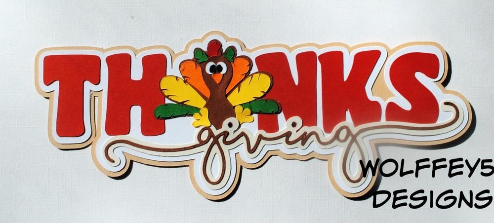 CRAFTECAFE thanksgiving KID TITLE premade paper piecing scrapbook diecut piece