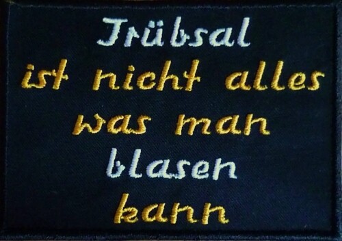 Tribulation Is Not Everything .... Patch Patch 10x7cm (40)
