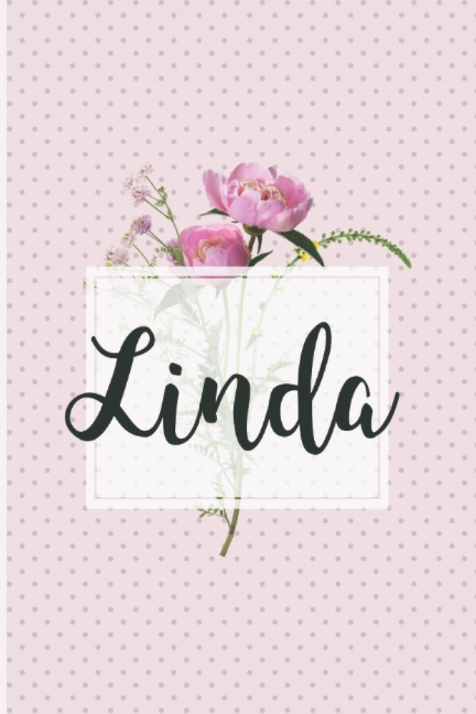 Linda Notebook: Women's Notepad / Journal / Notebook for Linda - Personalized Gi