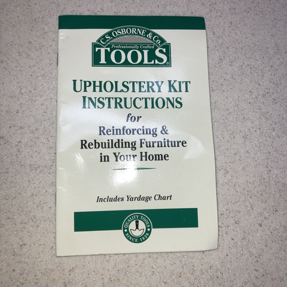 C.S. Osborne & Co Upholstery Kit Tools & Instructions
