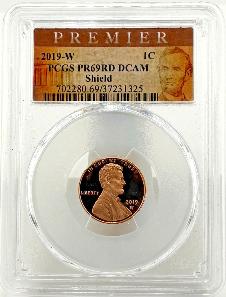 2019-W Shield Cent PR69 RD DCAM PCGS