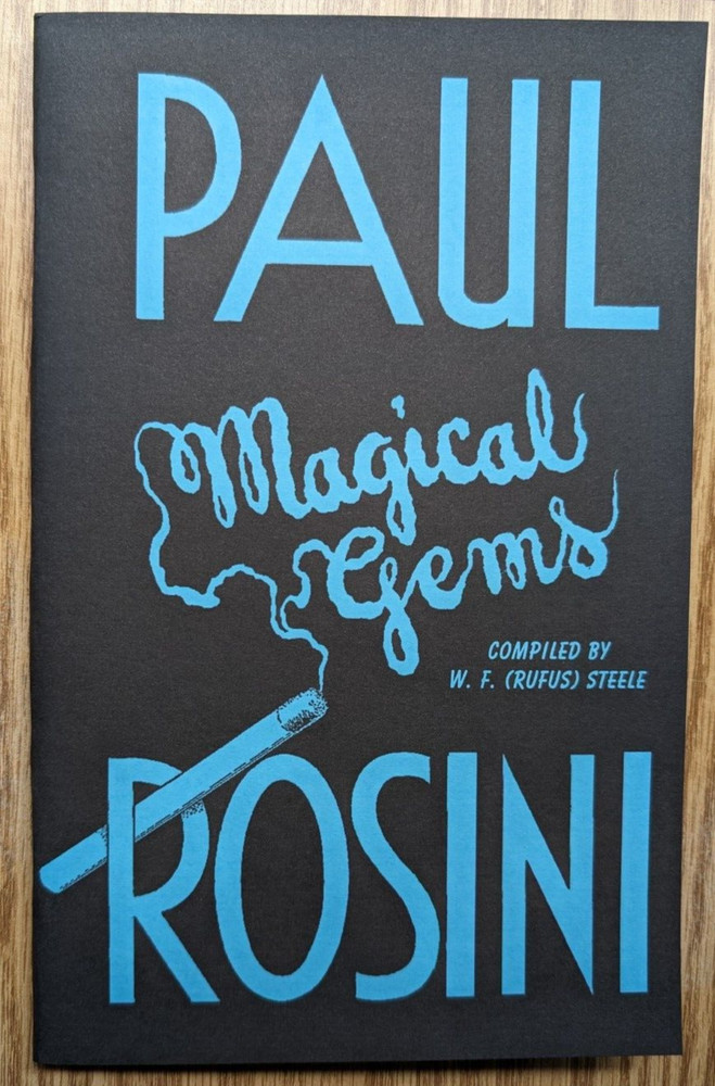 Paul Rosini's Magical Gems by Rufus Steele