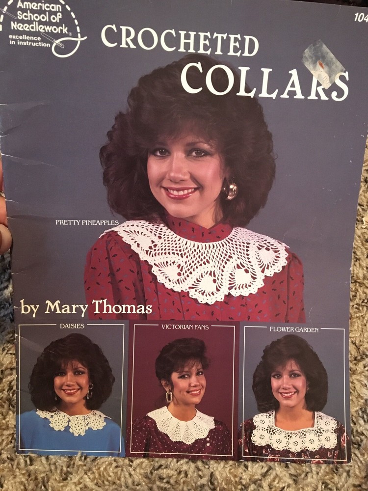 Crocheted Collars by Mary Thomas (1986 American School of Needlework)