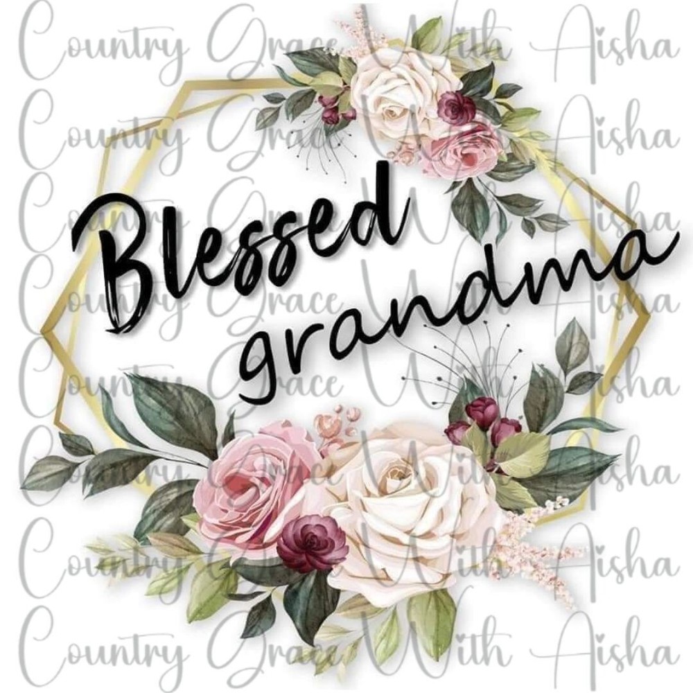 Sublimation Transfer Blessed Grandma Ready To Press Heat Transfer