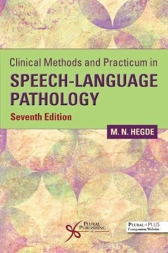 Clinical Methods and Practicum in Speech-Language Pathology: - 9781635506914