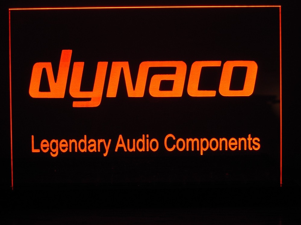 DYNACO ETCHED ACRYLIC LED SIGN