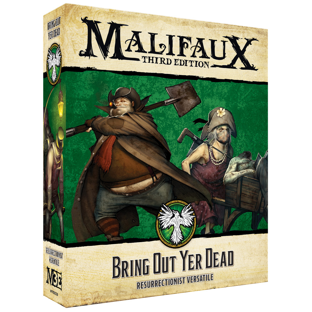 Bring Out Yer Dead Malifaux 3rd Edition