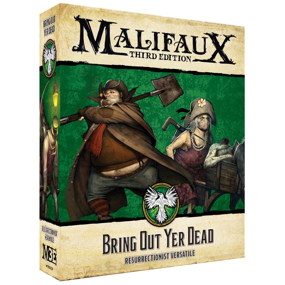 Bring Out Yer Dead Malifaux 3rd Edition