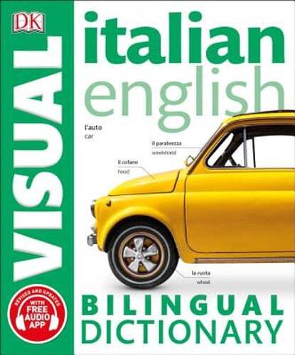 Italian-English Bilingual Visual Dictionary by DK: Used