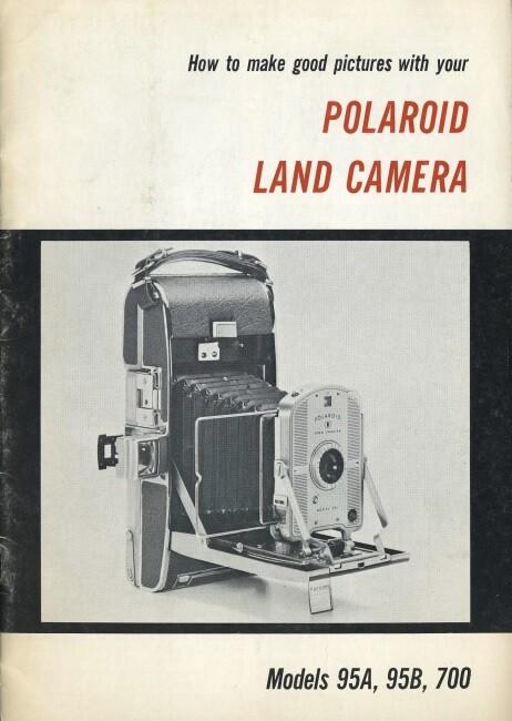 Polaroid Models 95A, 95B, 700 Land Camera Instruction Manual