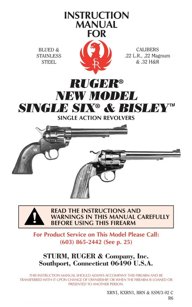 Ruger Single Six & Bisley Single Action Revolvers Owners Manual