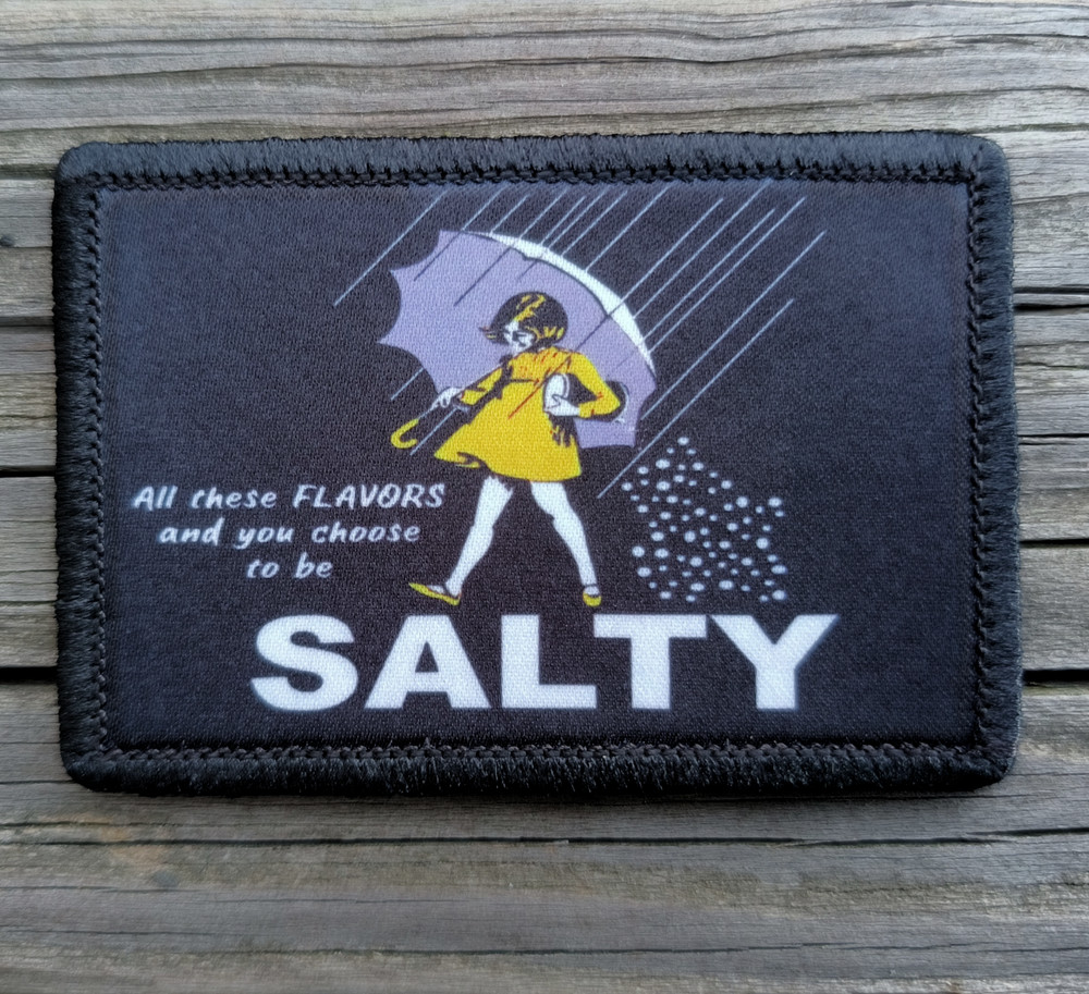 Salty Morale Patch Hook and Loop Army Custom Tactical Funny 2A Gear
