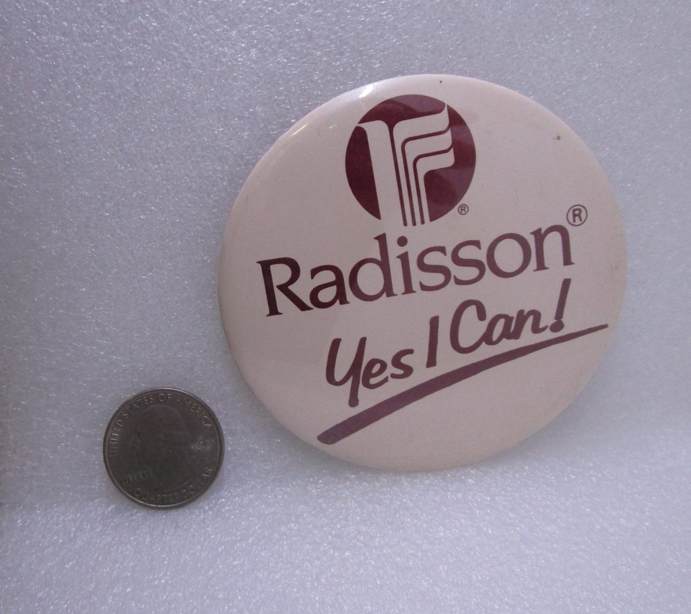 Radisson Yes I Can! Pin