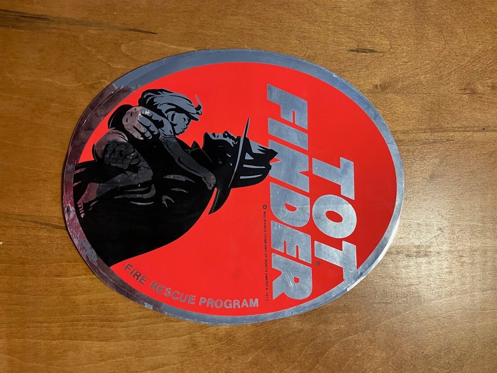 Tot Finder Fire Rescue Program Vintage 1972 Home Window Sticker