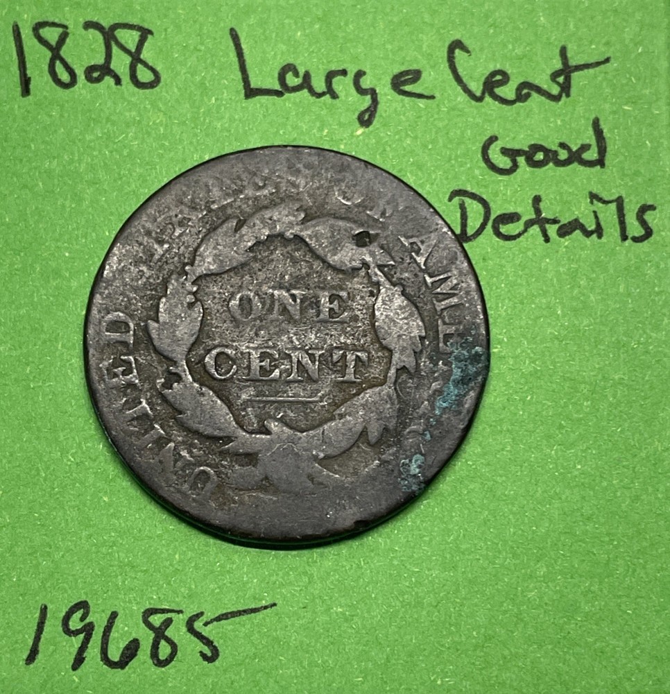 1828 Large Cent 1c Good Details