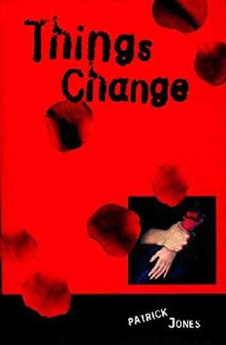 Things Change - Paperback, by Jones Patrick - Acceptable