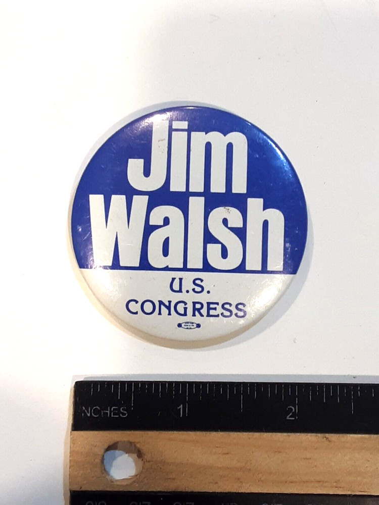 VINTAGE JIM WALSH US CONGRESS PINBACK BUTTON