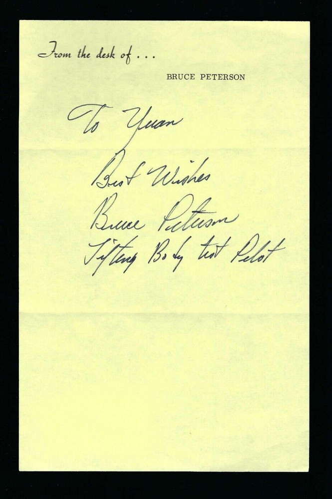Bruce Peterson signed note aeronautical engineer, and test pilot for NASA