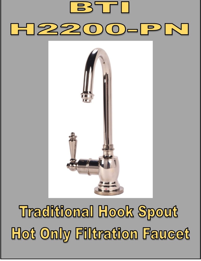 BTI H2200-PN Traditional Hook Spout Hot Only Polished Nickel Filtration Faucet