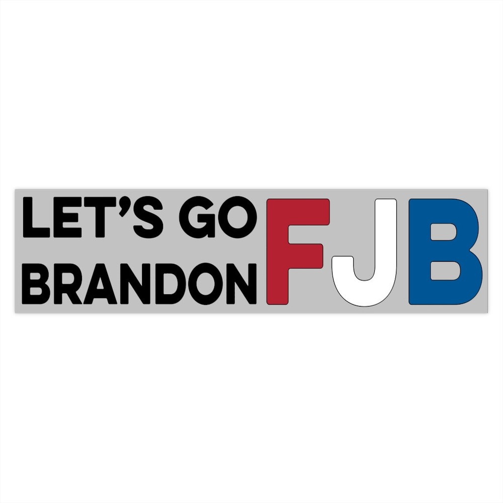 Let's Go Brandon FJB Biden Bumper Stickers