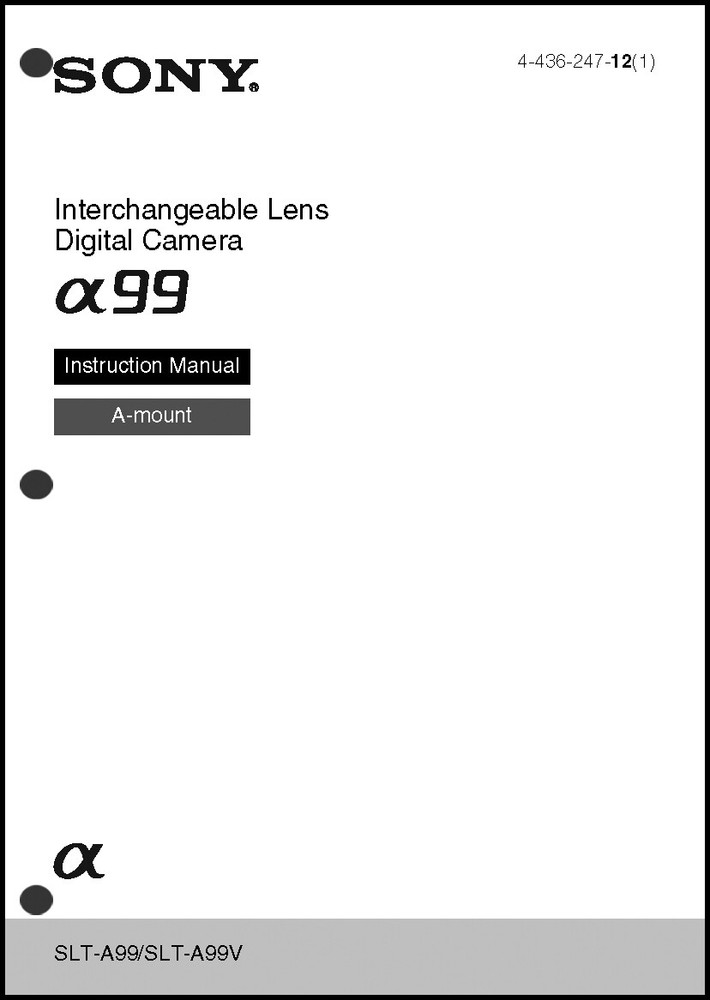 Sony Alpha A99 Digital Camera User Guide Instruction  Manual SLT-A99