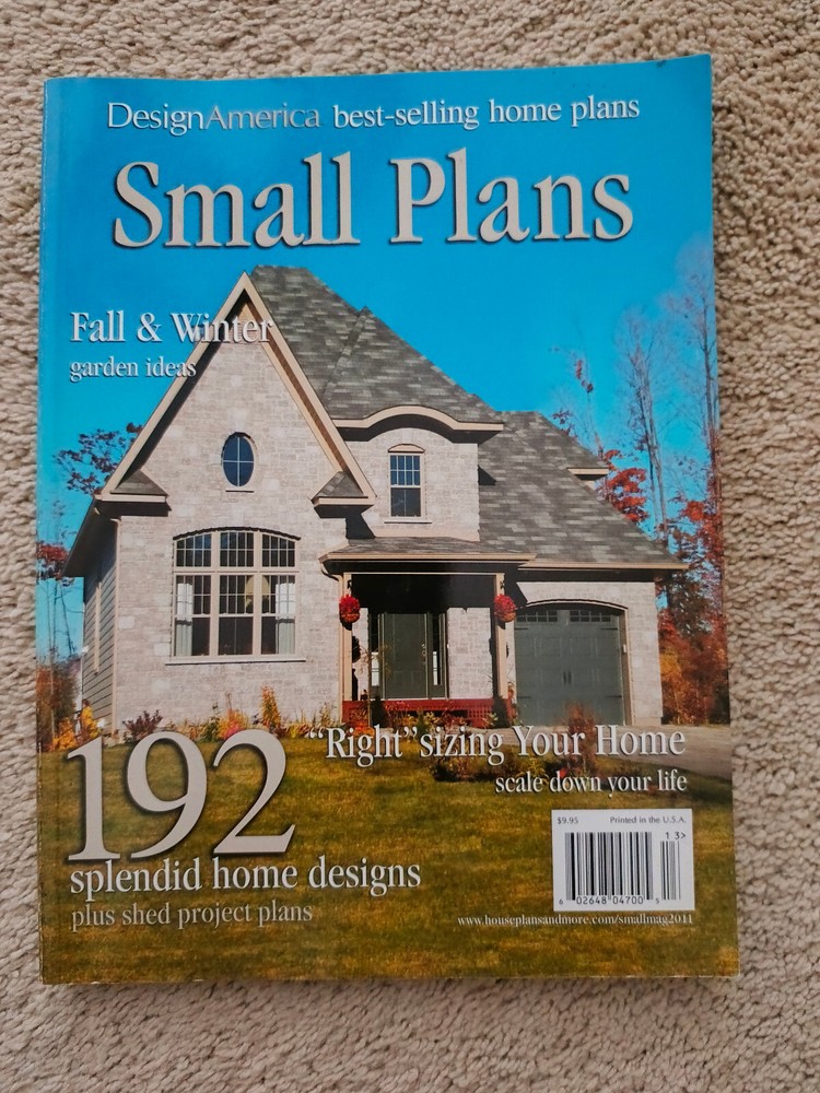 Small Home Plans Magazine Volume 7, Issue 2 192 home designs plus shed projects