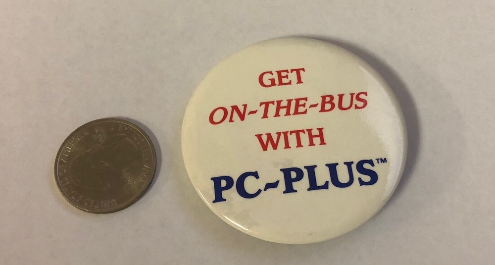 Get On The Bus With PC-Plus Advertising Button Pin