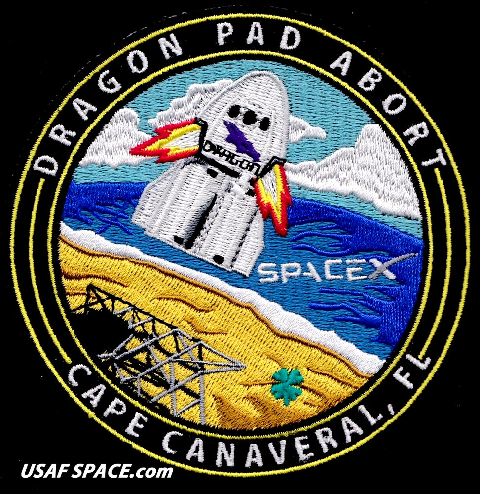 Authentic DRAGON PAD ABORT TEST - SPACEX ORIGINAL CREW CAPSULE TEST SPACE PATCH