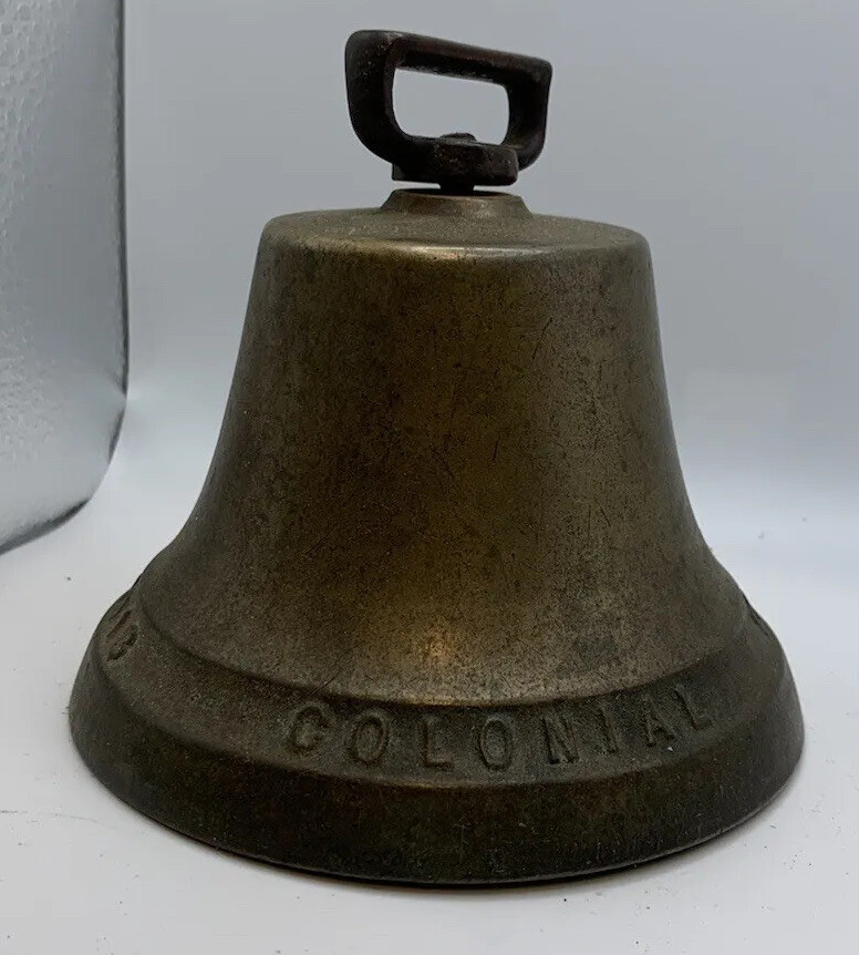 1918 COLONIAL BRASS BELL