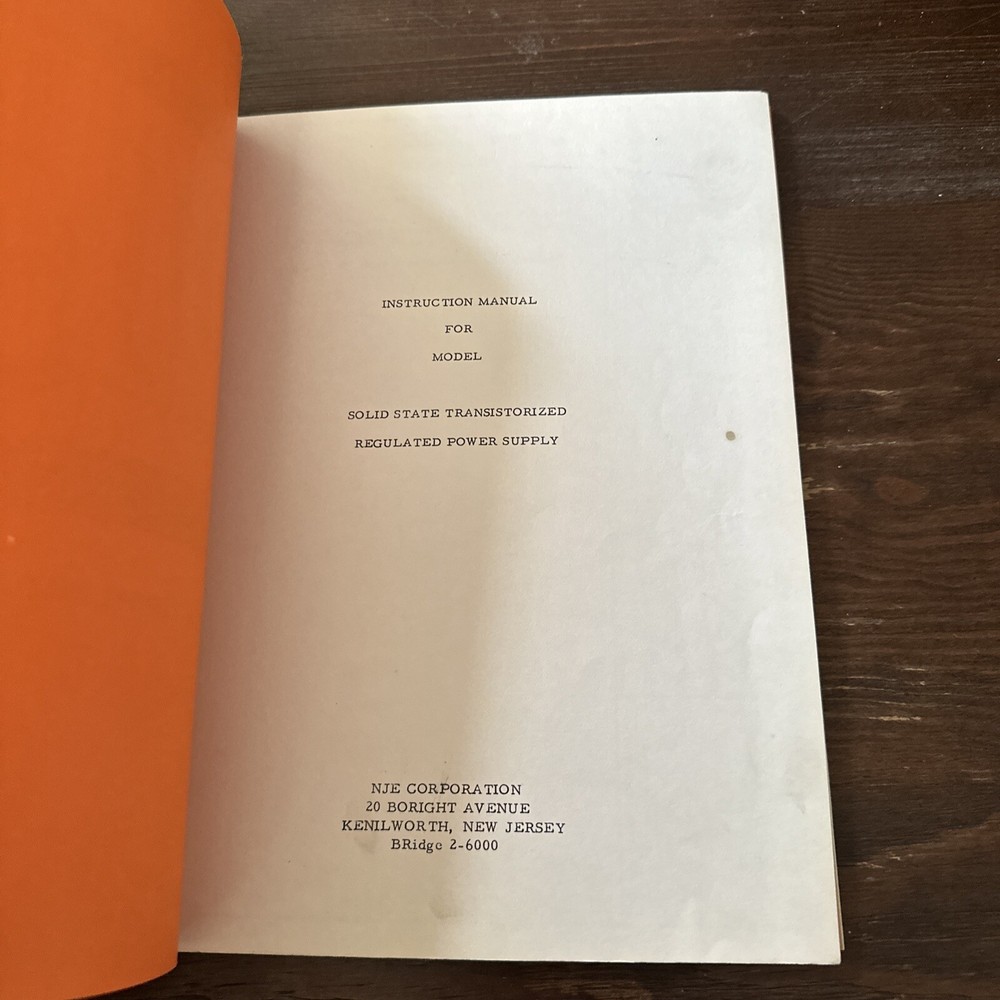 NJE SS-10-10A-D592 Solid State Transistorized Regulated Power Supply Instruction