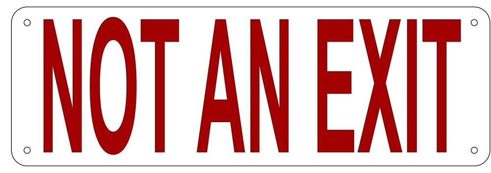 NOT AN EXIT SIGN (Reflective, Aluminium 4X12) ref1020-REF24-1027