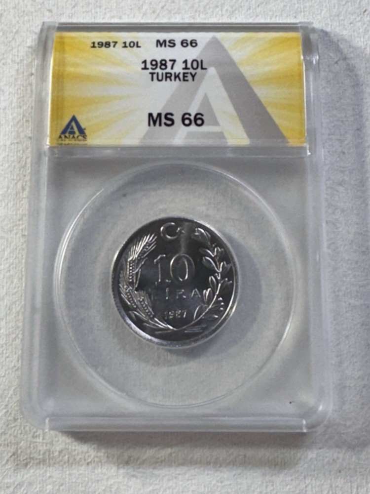 1987 Turkey 10 Lira Graded MS 66 by ANACS