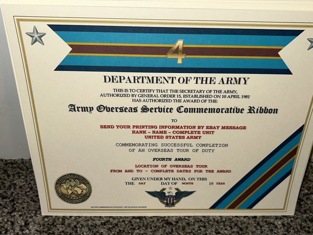 ARMY OVERSEAS SERVICE - 4TH AWARD COMMEMORATIVE CERTIFICATE ~ W/PRINTING TYPE-1