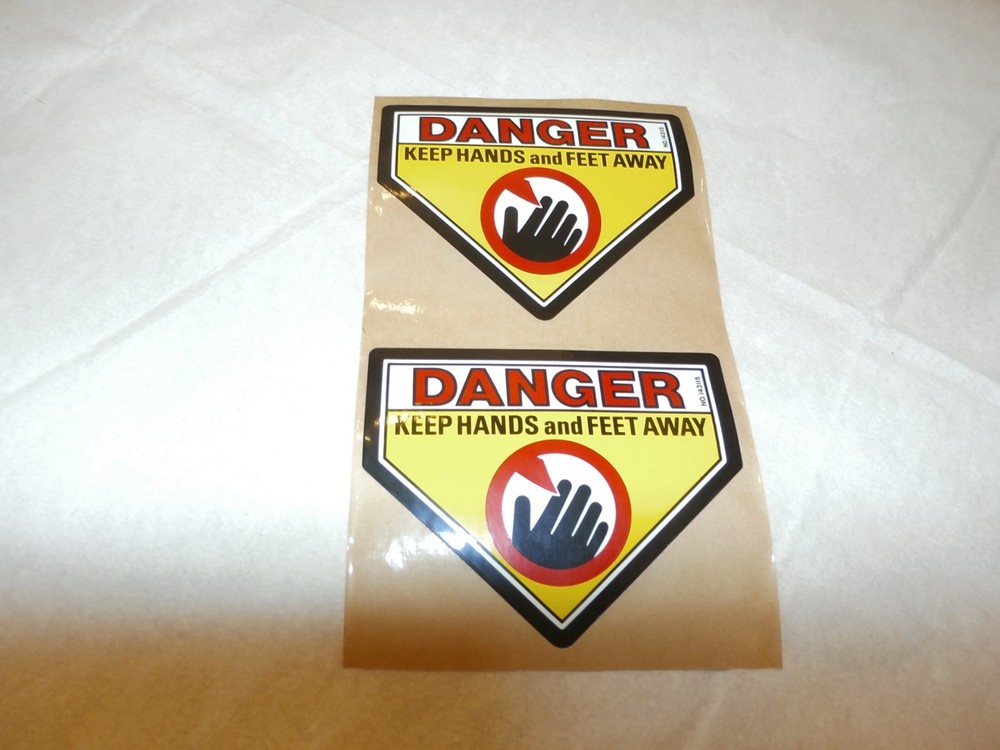 Danger Keep Hands & Feet Away DECAL LOT/2