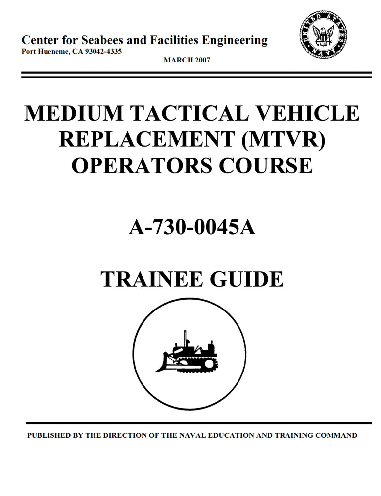 202 Page MEDIUM TACTICAL VEHICLE REPLACEMENT (MTVR) OPERATORS COURSE on Data CD