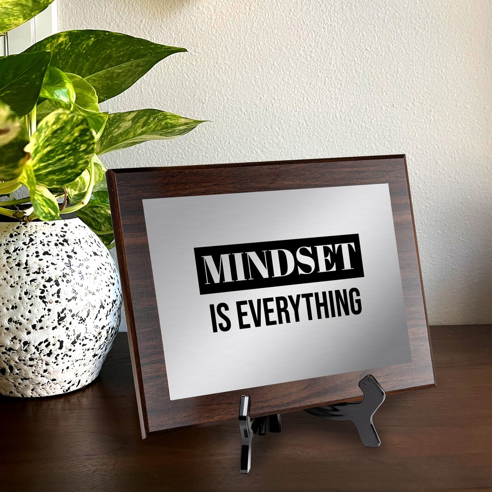 Mindset is Everything Decorative Wall Plaque | Easel Mount Option