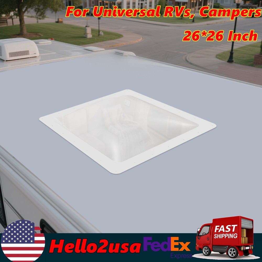RV Skylight Outer Dome Venting Skylight Camper Skylight Replacement 26*26 Inch
