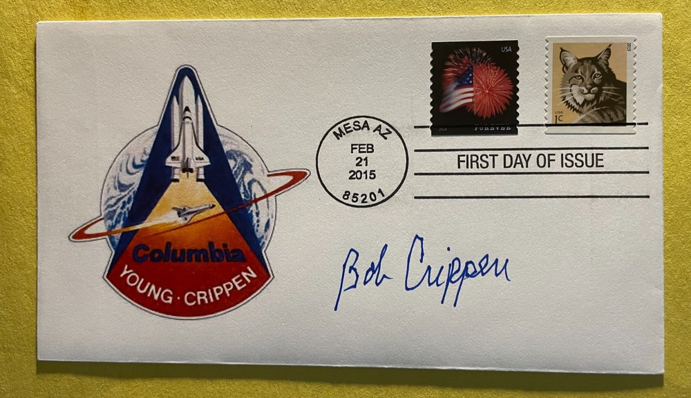 SIGNED BOB CRIPPEN FDC AUTOGRAPHED FIRST DAY COVER - STS-1 SPACE SHUTTLE