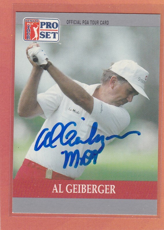 1990 PRO SET AL GEIBERGER AUTOGRAPH GOLF *002