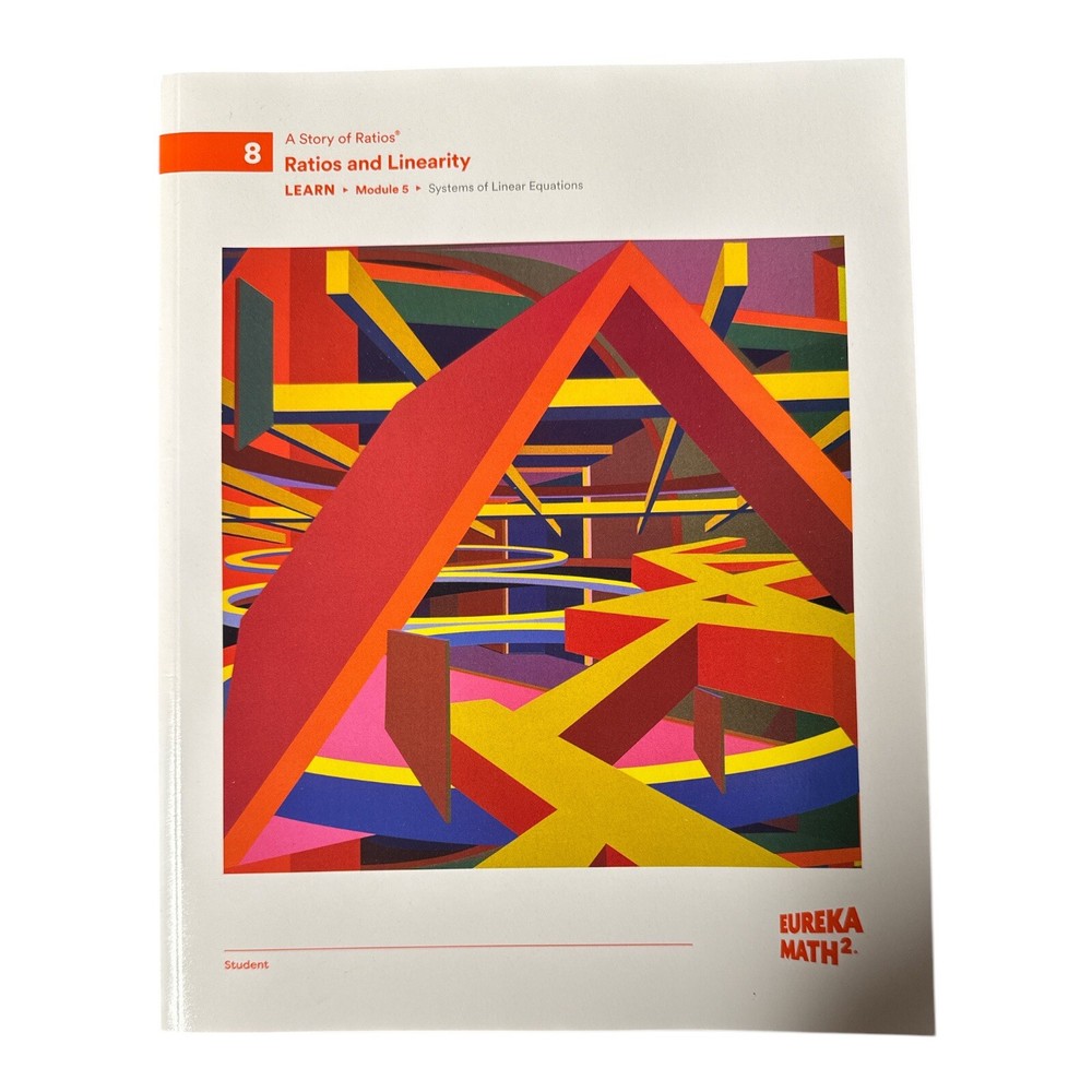 Great Minds Eureka Math2 Grade 8 Module 5 Ratios and Linearity LEARN