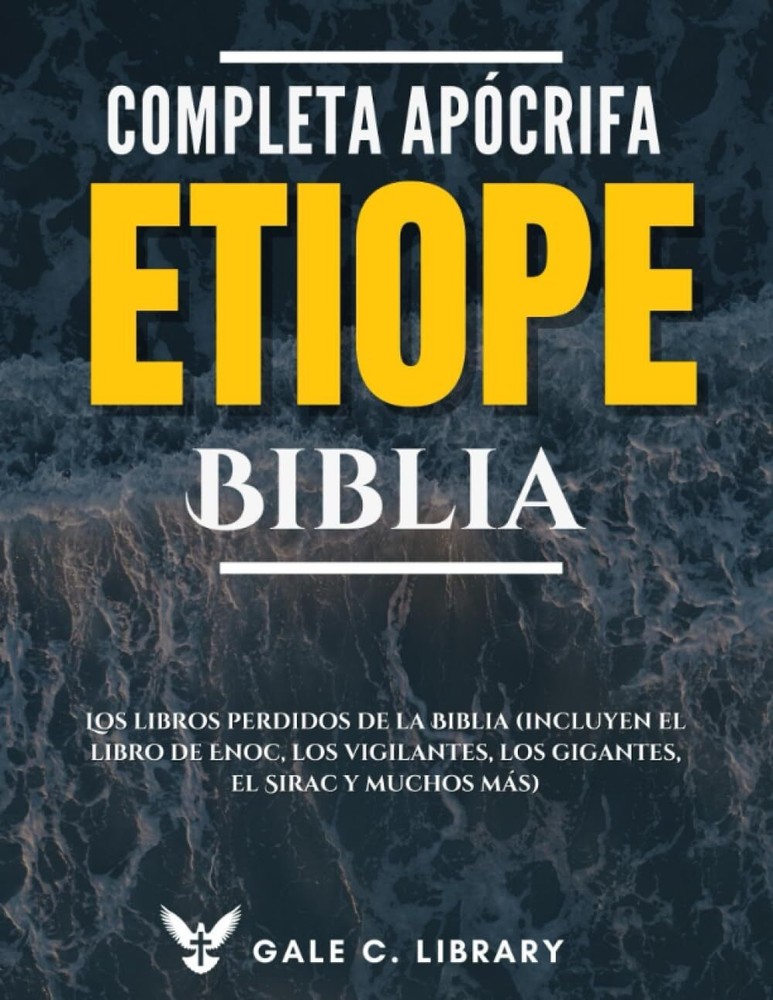Biblia Etiope Apocrifa Completa by Anonymous Anonymous