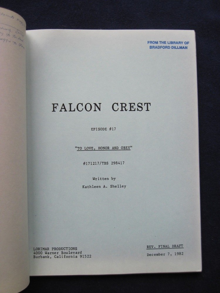 ORIGINAL TV Script FALCON CREST Love Honor & Obey BRADFORD DILLMAN'S Copy &Notes