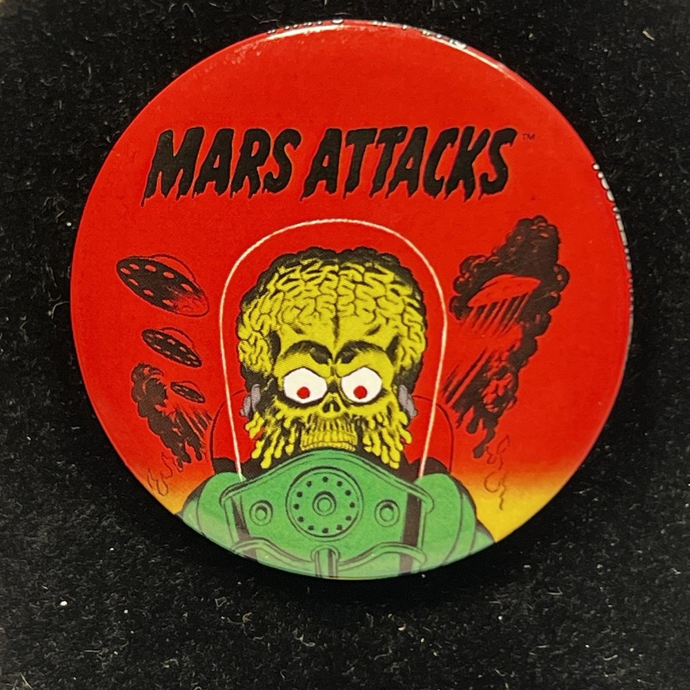 Mars Attacks 1.5” Button