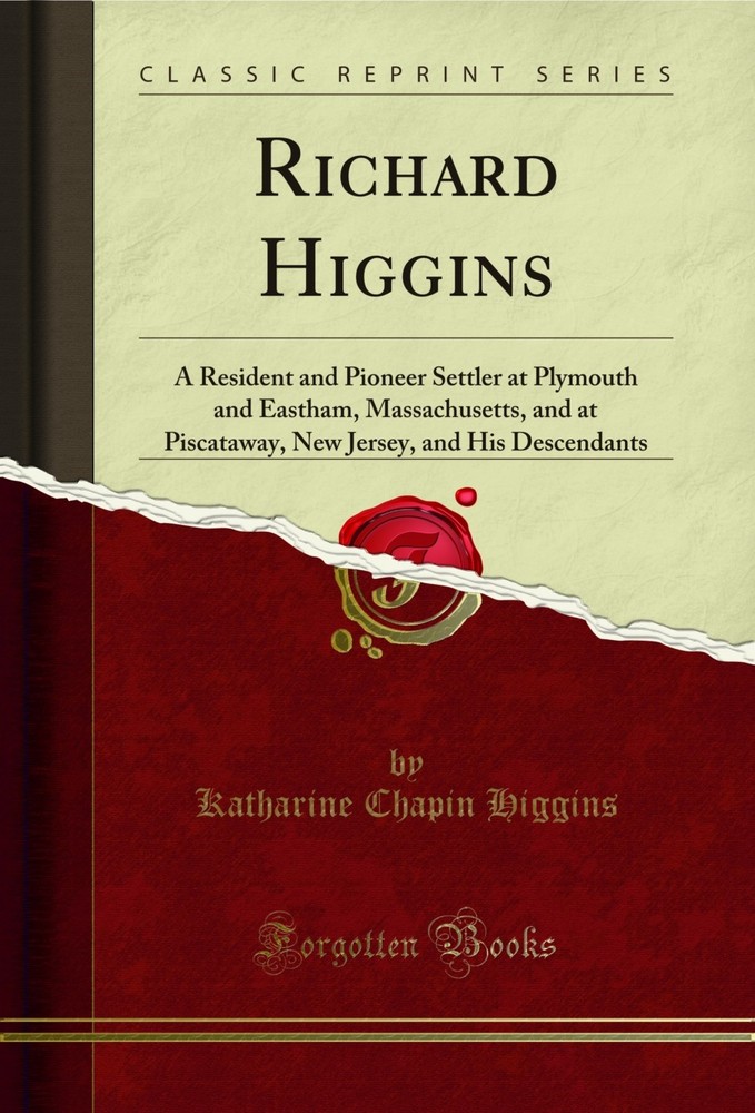 Richard Higgins (Classic Reprint)